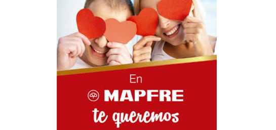 En MAPFRE te queremos seguro y feliz